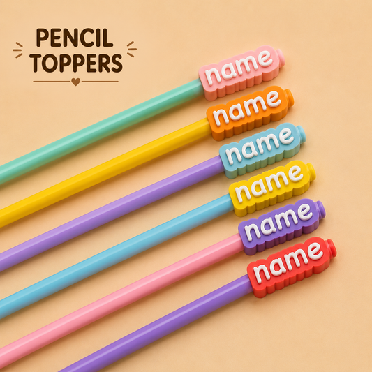 Personalized Name Pencil Toppers | Custom 3D Printed Pencil Accessories